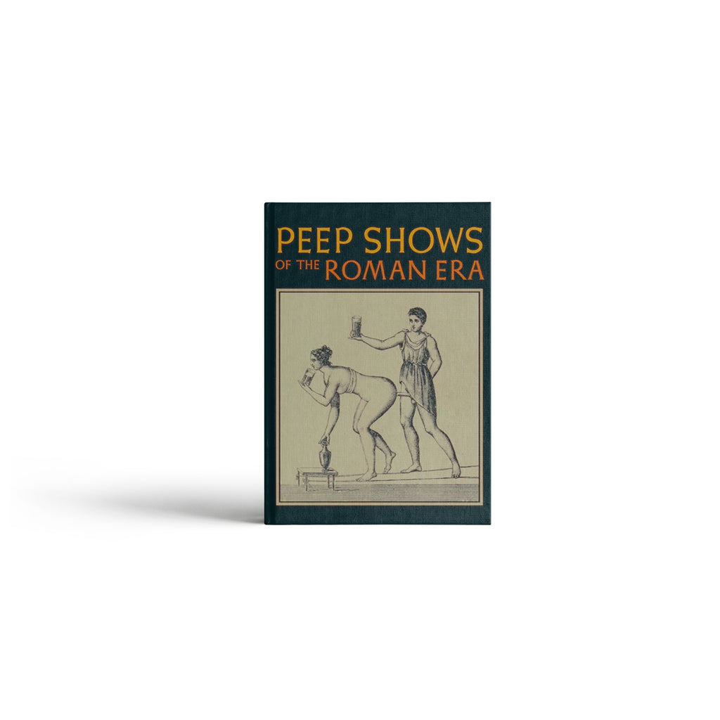 Peep Shows Of The Roman Era Book