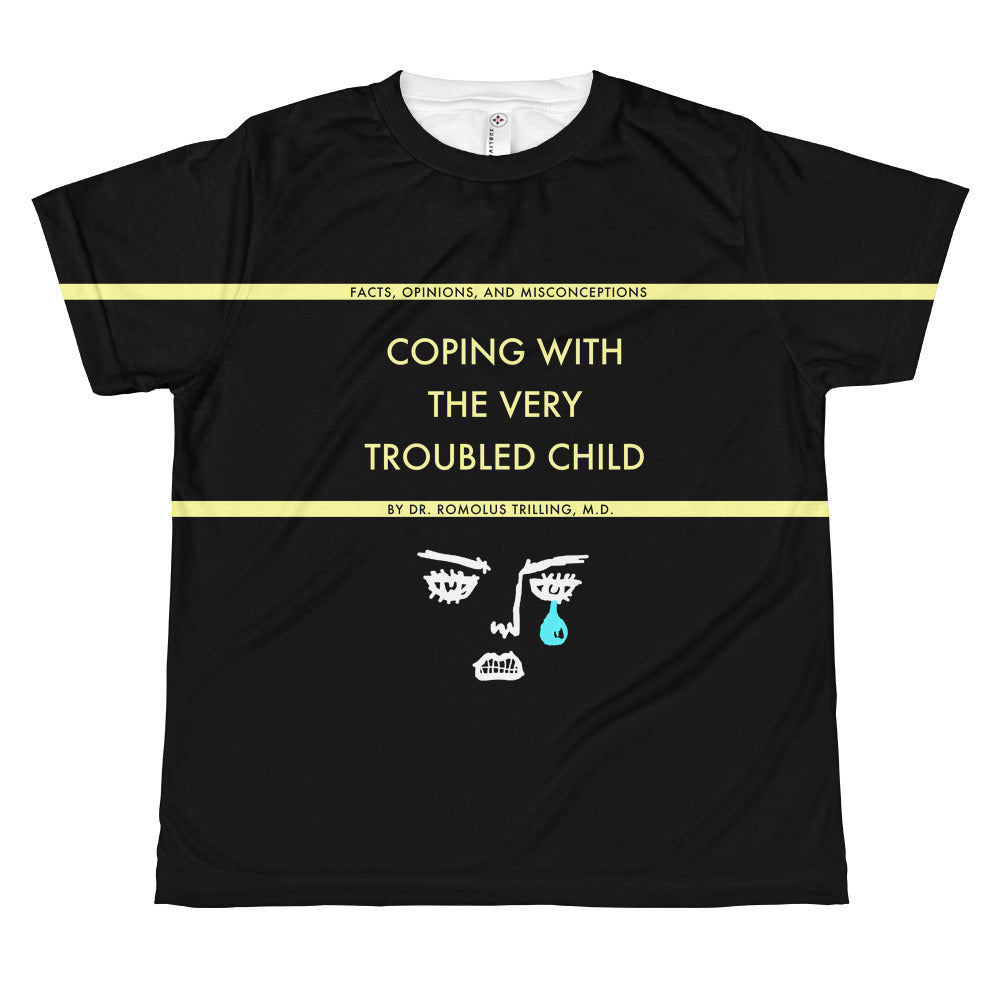 Coping With The Troubled Child Youth Sublimation Tee