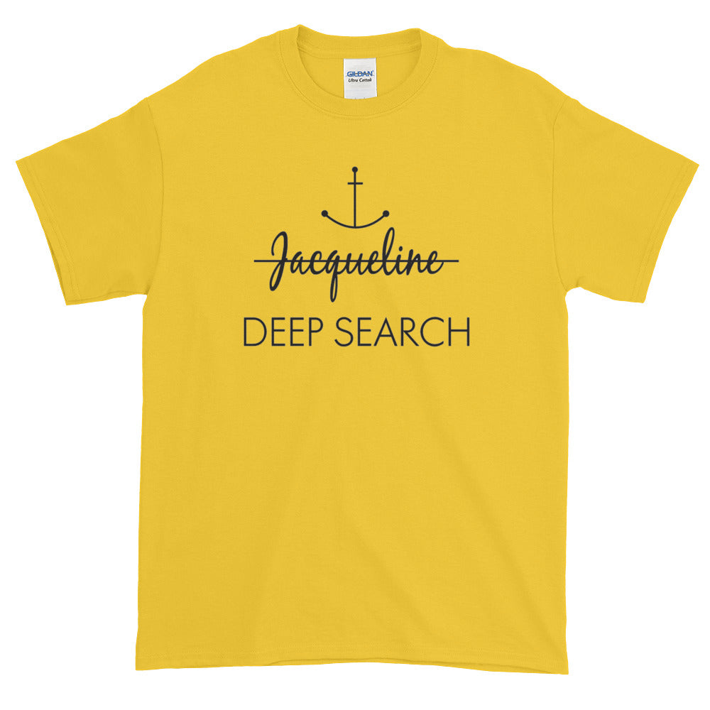 Jacqueline Deep Search T-Shirt